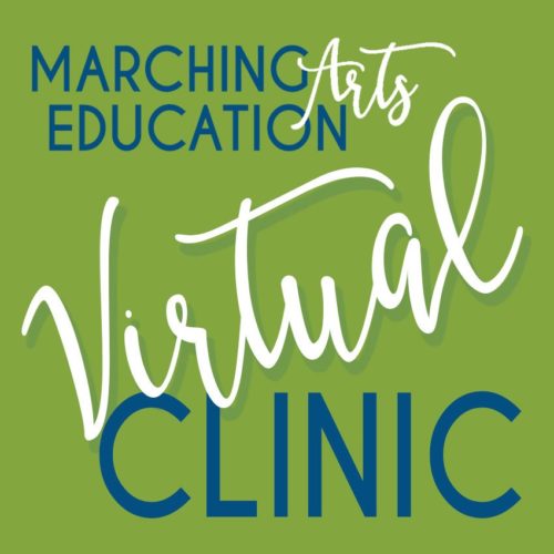 Virtual Clinic Logo to review Marching Band Shows for Band Directors with Marching Arts Education