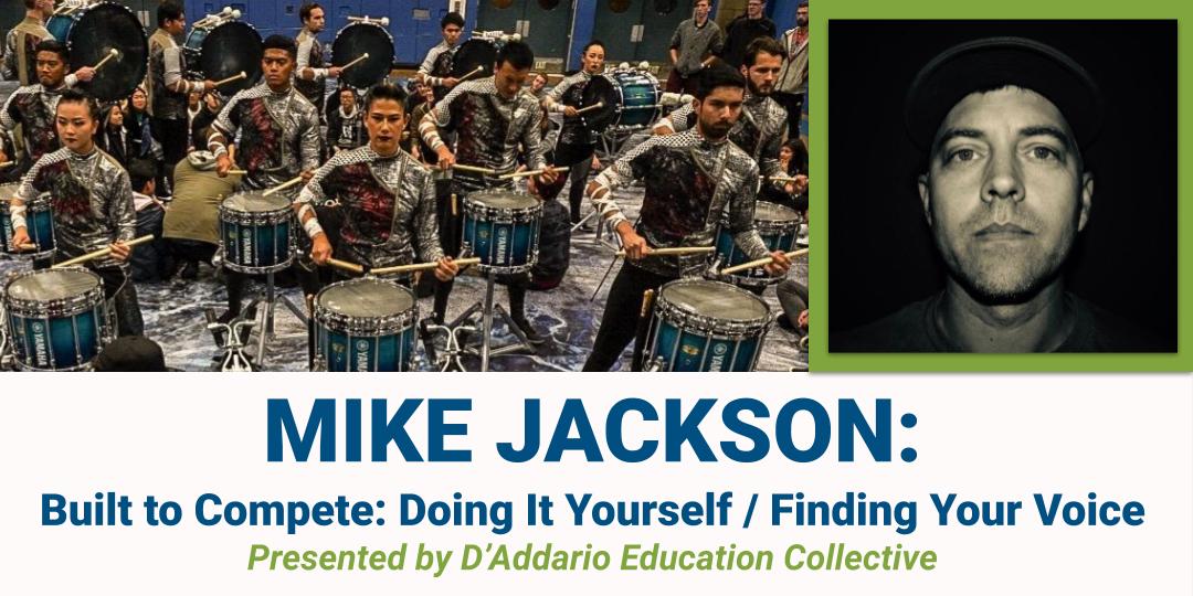 Mike Jackson- Doing It Yourself / Finding Your Voice