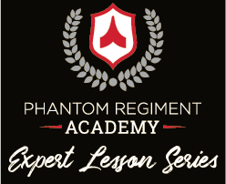 Phantom Regiment Academy Expert Lesson Series with Marching Arts Education and Drum Corps International Online Course