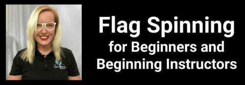 Flag Spinning for beginners and Begining Instructors Color Guard Marching Arts Education